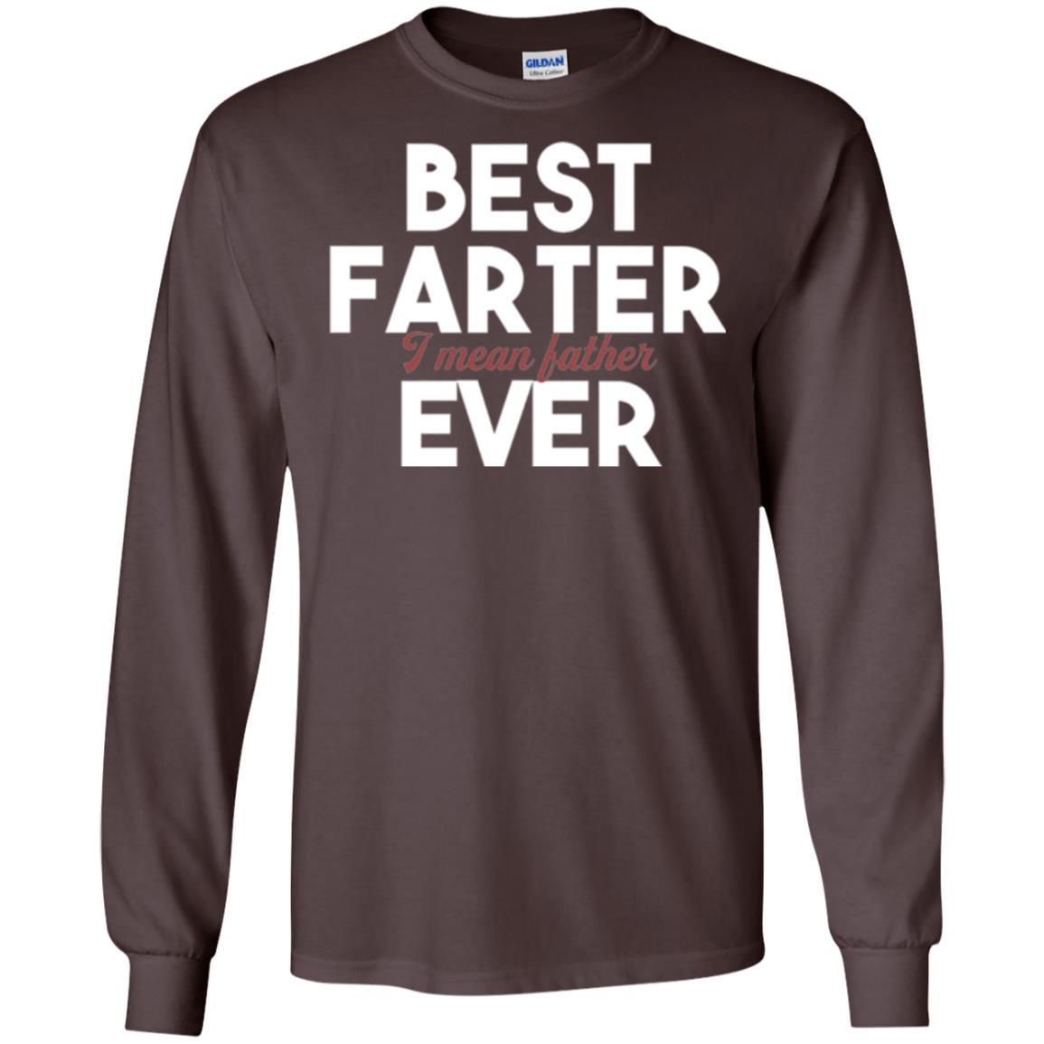 Daddy T-shirt Best Farter Ever Best Father Ever Dark Chocolate