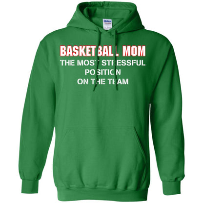 Basketball Lover T-shirt The Most Stressful Position Position On The Team Irish Green