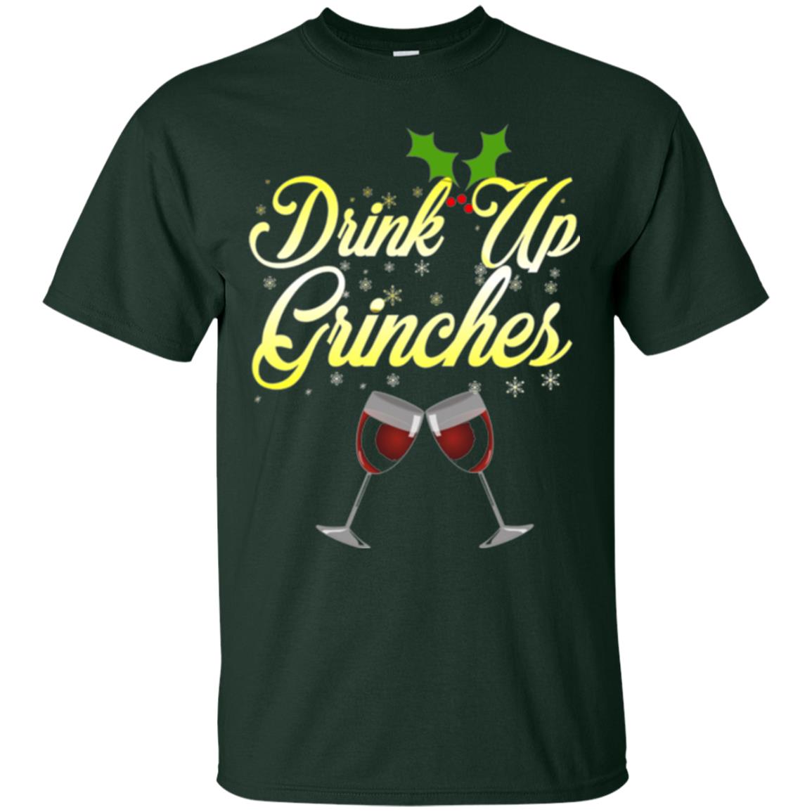 Christmas T-shirt Drink Up Grinches Forest Green