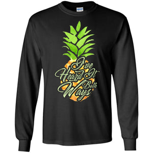 Pineapple T-shirt I've Heard It Both Ways