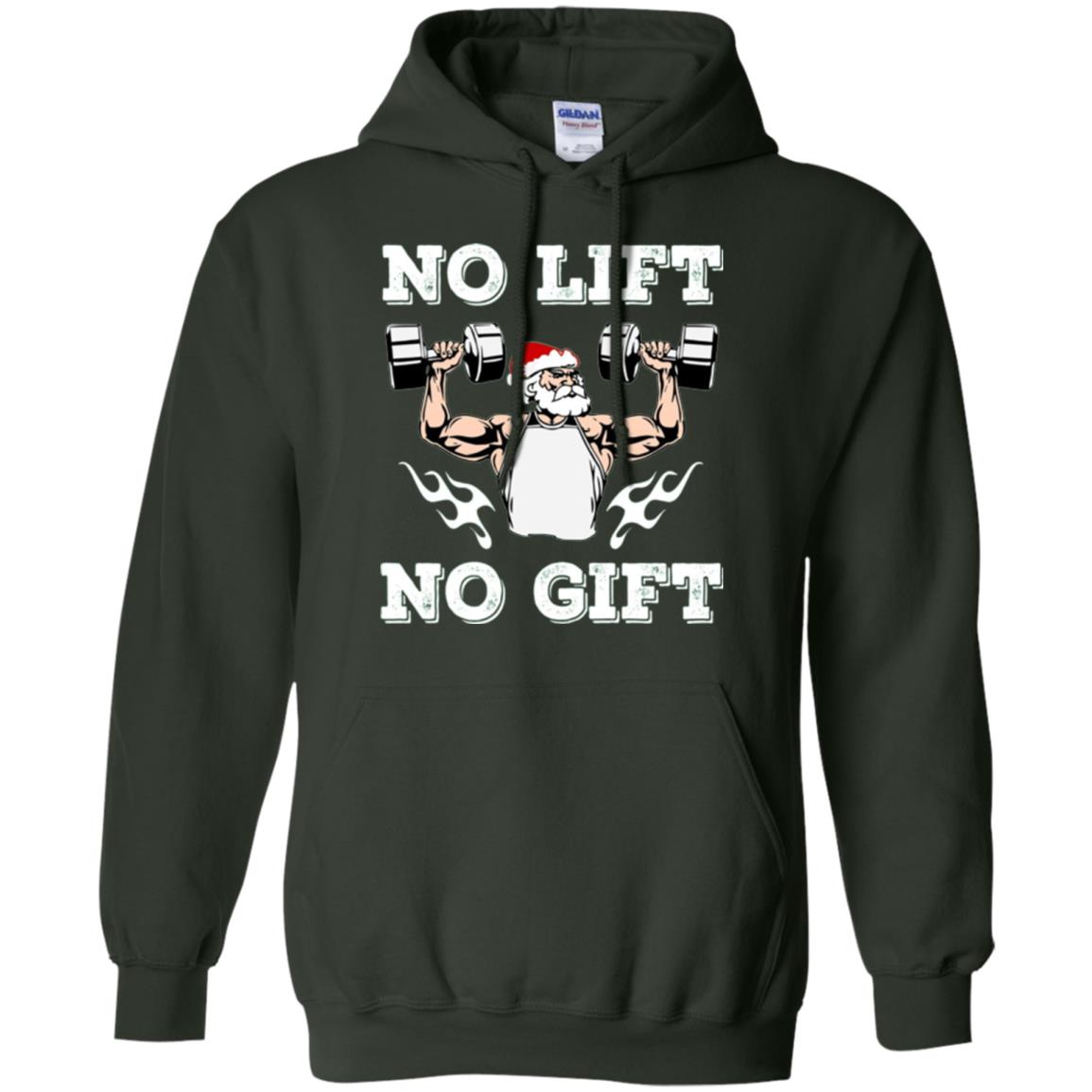 Christmas T-shirt No Lift No Gift Forest Green