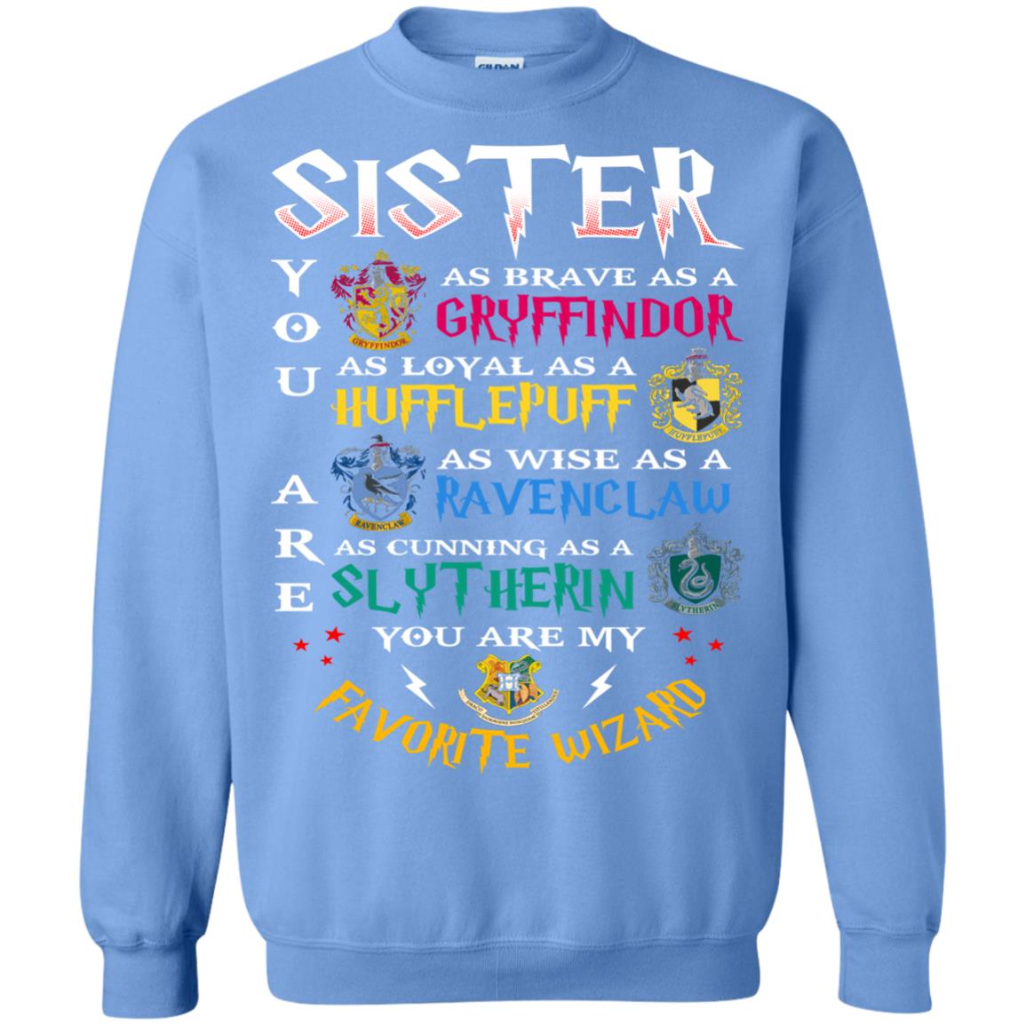 Sister My Favorite Wizard Harry Potter Fan T-shirt Carolina Blue