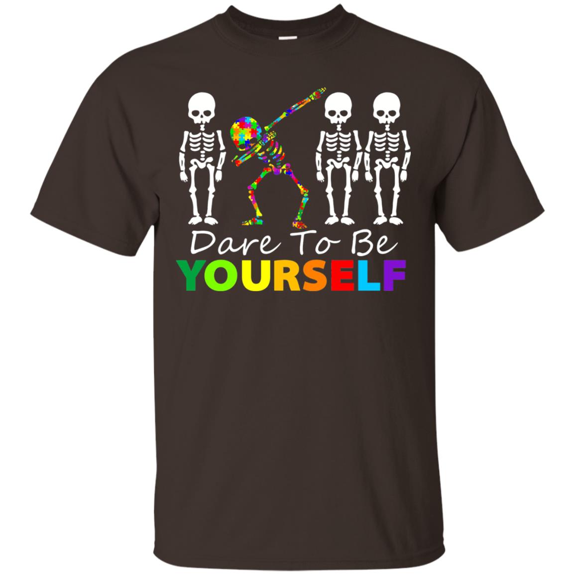 Skeleton Dabbing Dare To Be Yourself Autism Awareness Shirt Dark Chocolate