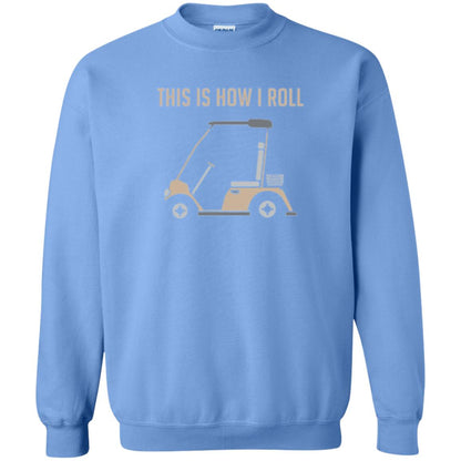 Funny Golfers T-shirt This Is How I Roll Golf Cart Carolina Blue