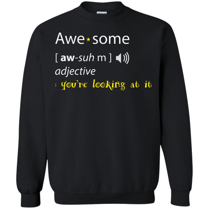 Awesome You_re Looking At It Cool Shirt For Boys Or Girls Black