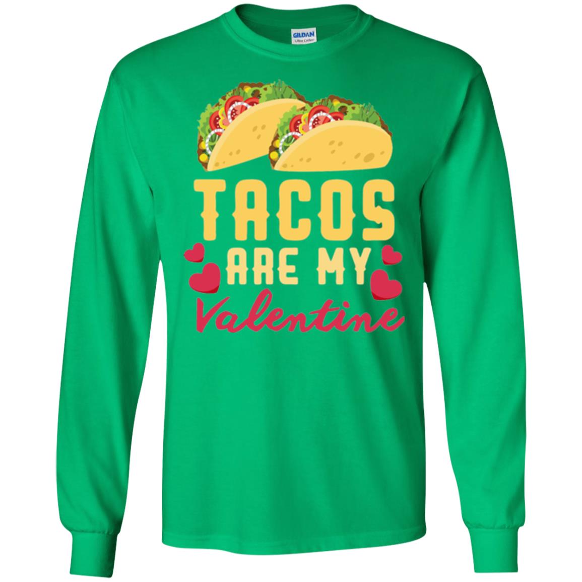 Funny Valentines Day Shirt Tacos Lovers Love Heart Gift Shirt Irish Green