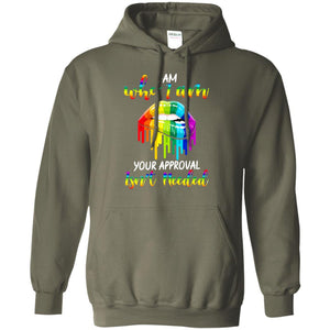 I Am Who I Am.your Approval Isn_t Needed Rainbow Lip ShirtG185 Gildan Pullover Hoodie 8 oz.