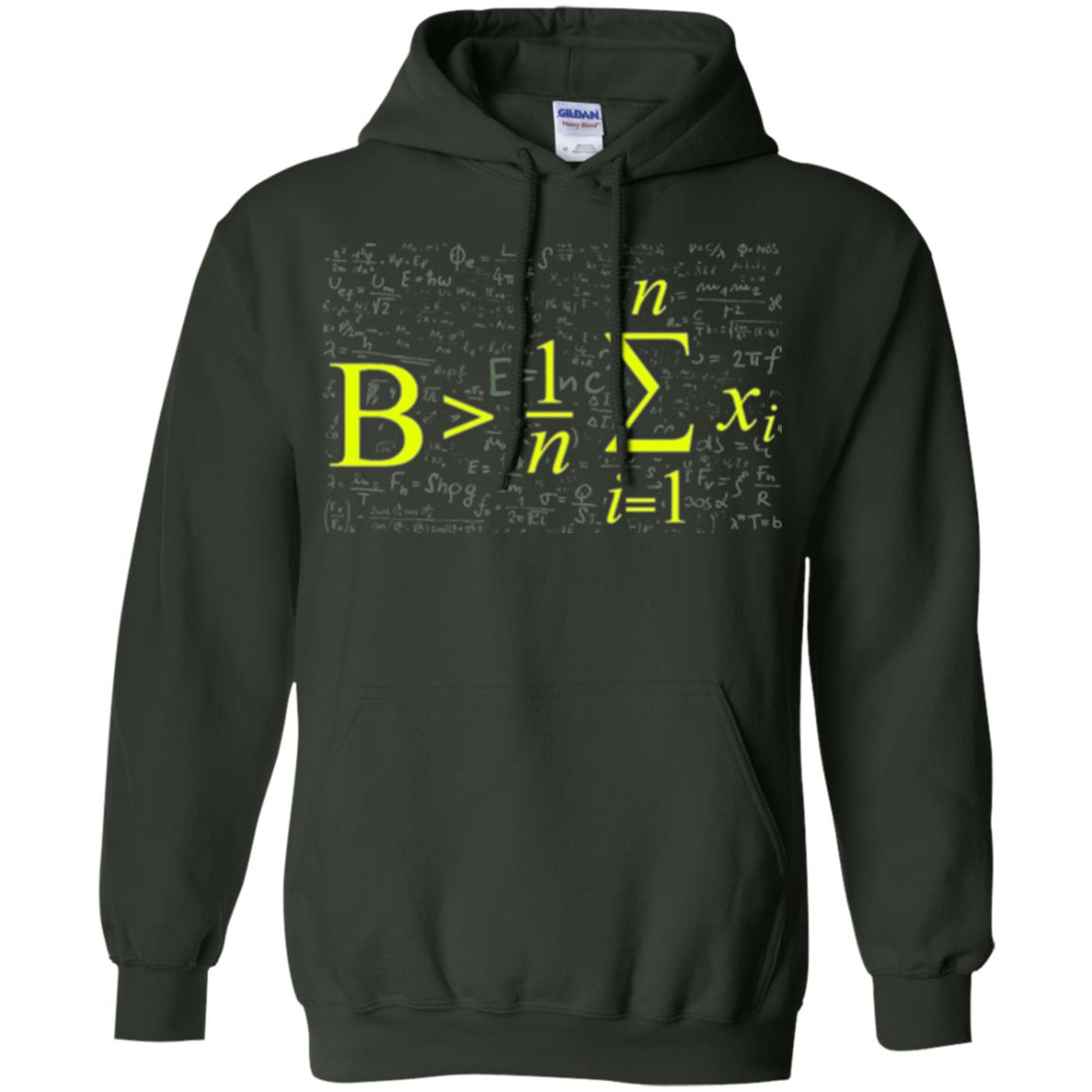 Be Greater Than Average Funny Math Lovers T-shirt Forest Green