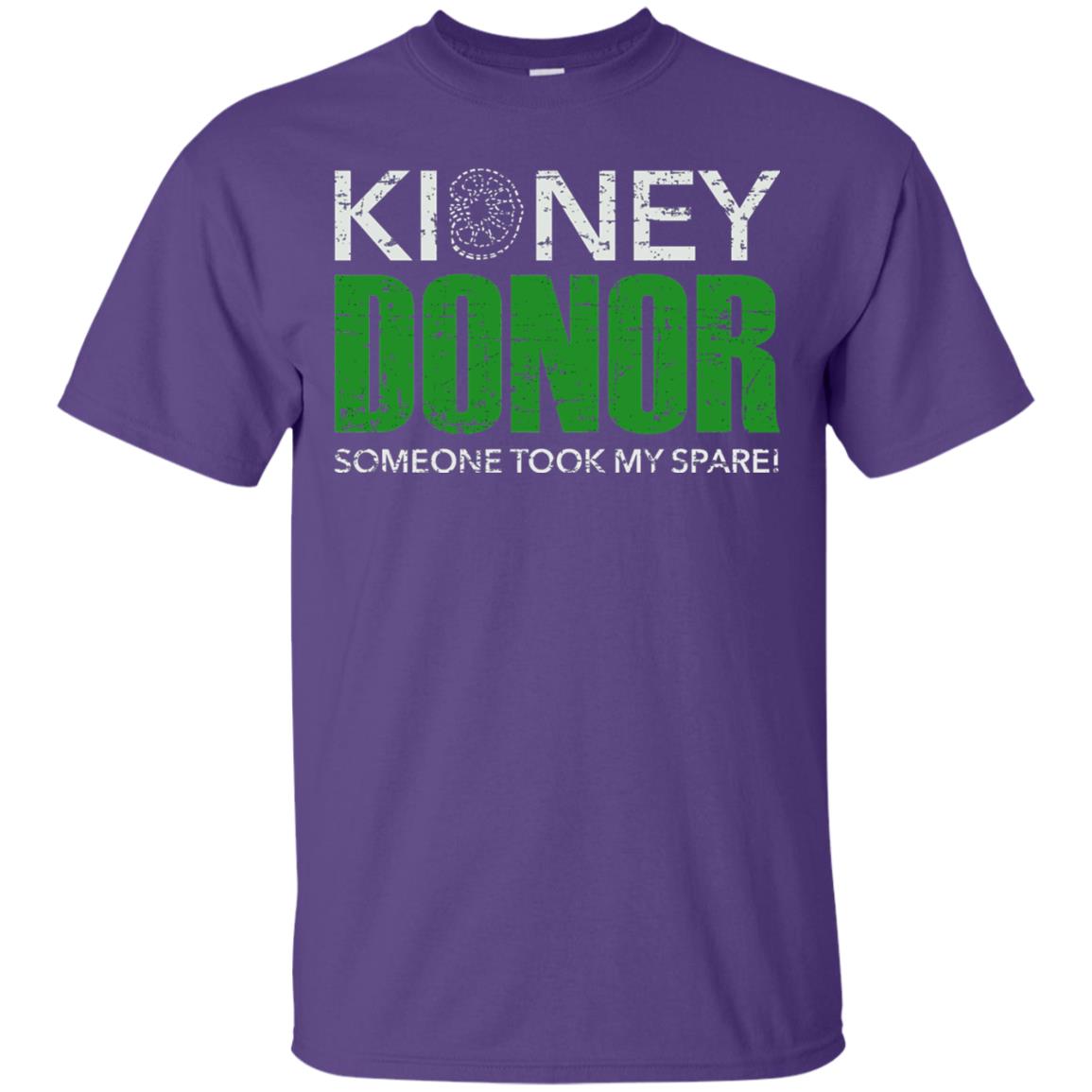 Someone Took My Spare Kidney Donor Awareness T-shirt Purple