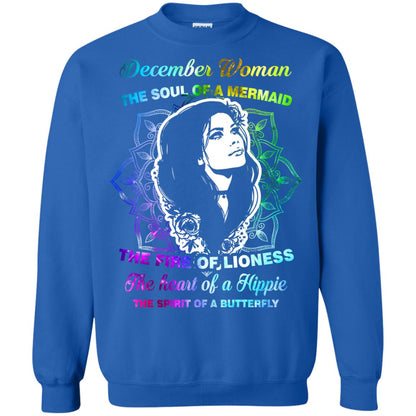 December Woman Shirt The Soul Of A Mermaid The Fire Of Lioness The Heart Of A Hippeie The Spirit Of A Butterfly Royal