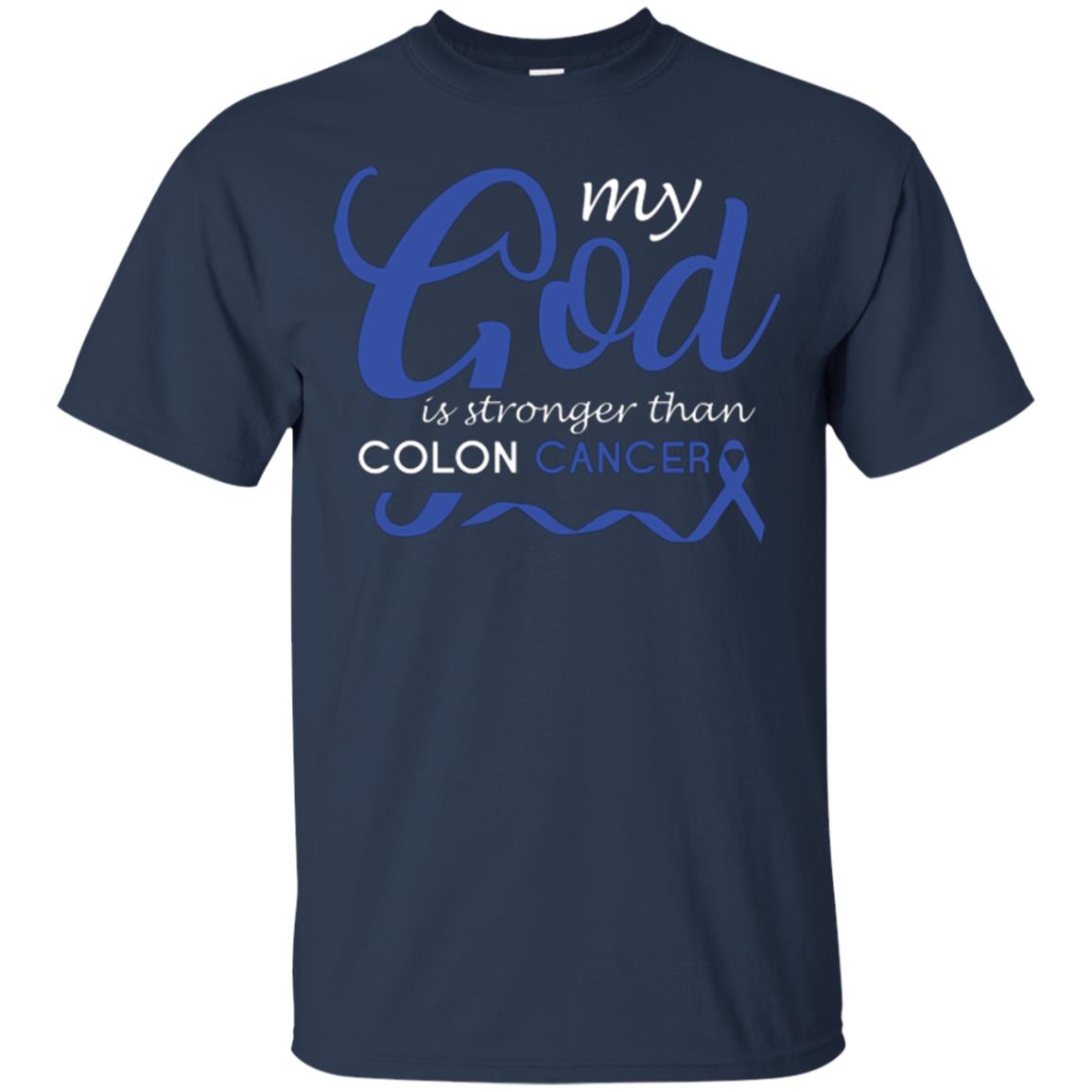 My God Is Stronger Than Colon Cancer T-shirt Navy