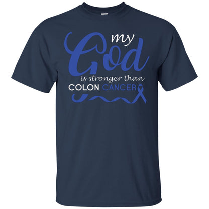 My God Is Stronger Than Colon Cancer T-shirt Navy