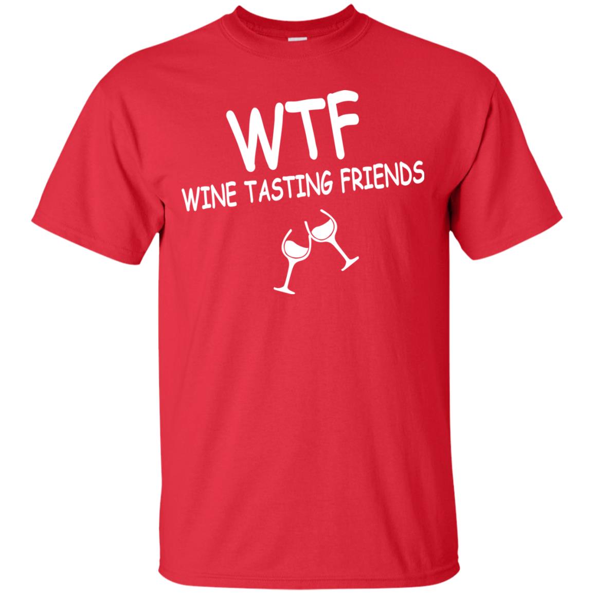 Wtf Wine Tasting Friends Shirt Red