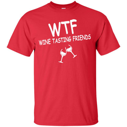 Wtf Wine Tasting Friends Shirt Red