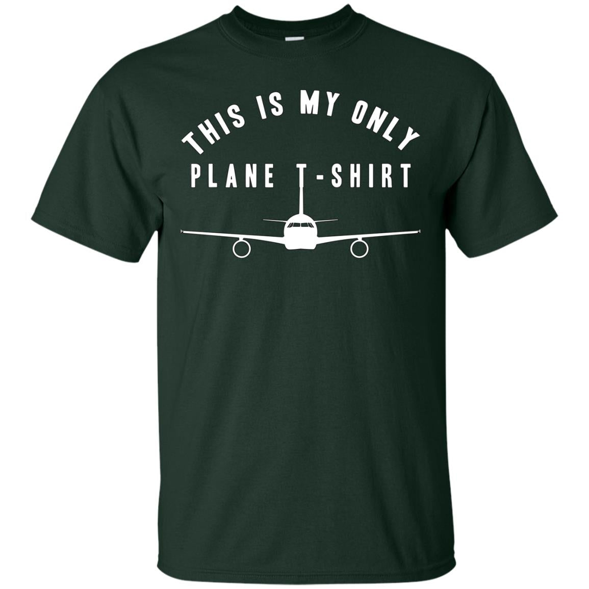 This Is My Only Plane T-shirt Forest