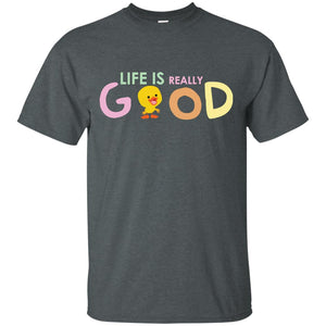 Life Is Really Good With My Cute Duck T-shirtG200 Gildan Ultra Cotton T-Shirt