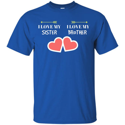 I Love My Sister I Love My Brother Family Shirt Royal