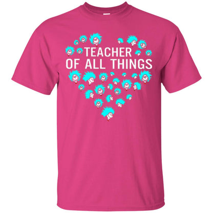 Teacher Of All Thing T-shirt Heliconia