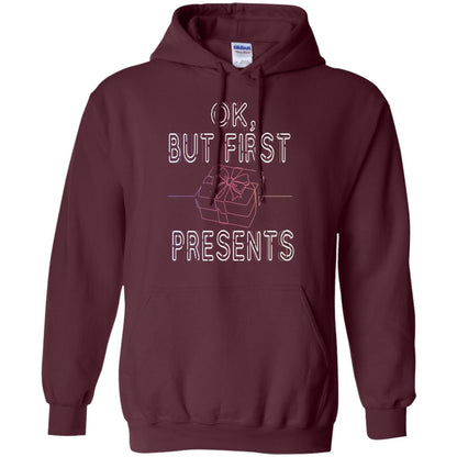 Ok But Frist Presents Gift X-mas Shirt Maroon