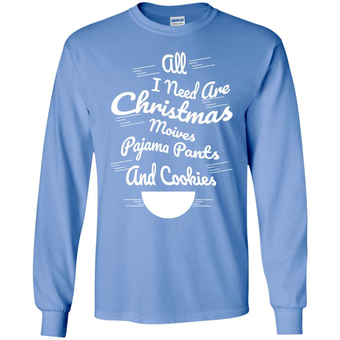 Christmas T-shirt All I Need Are Christmas Movies Pajama Pants Carolina Blue