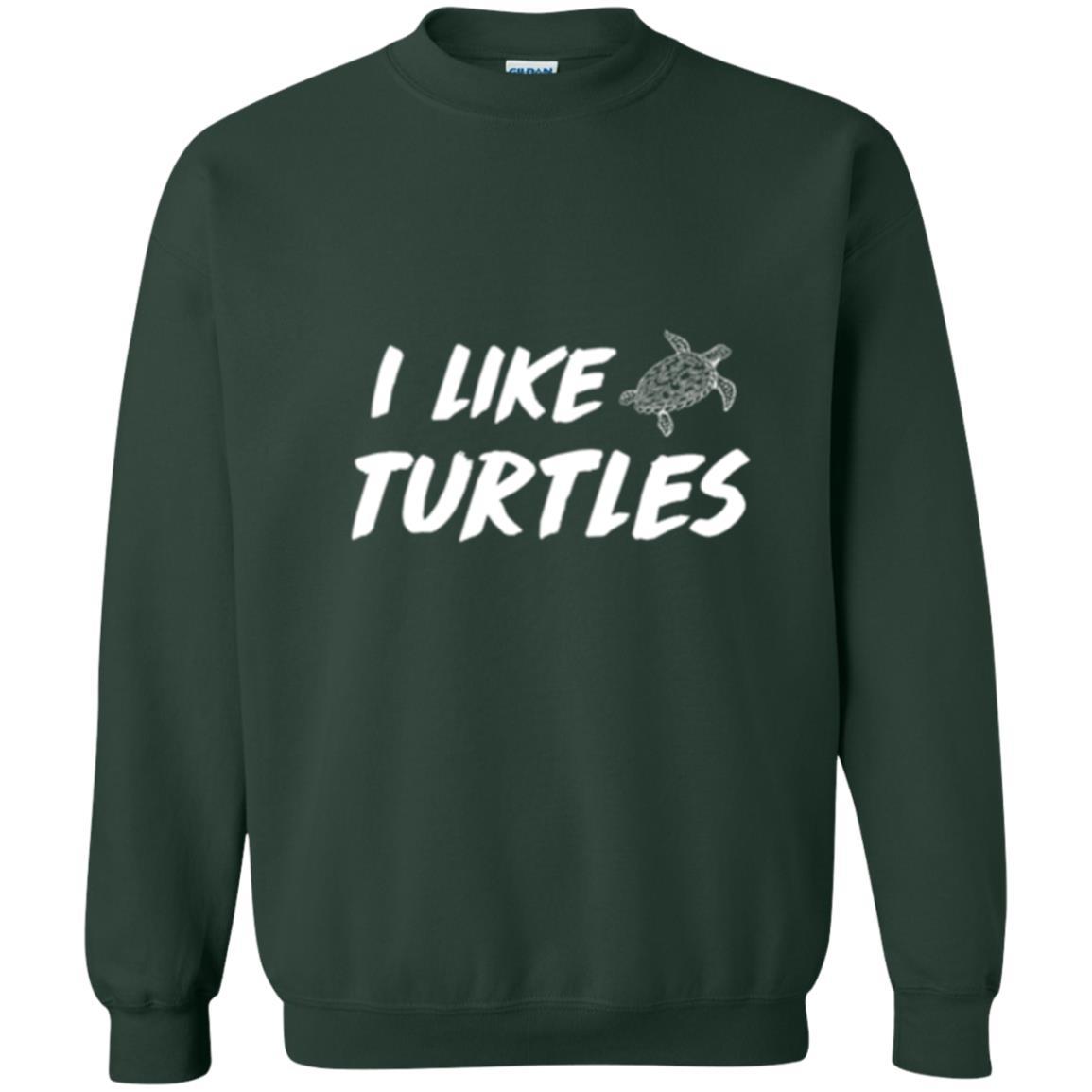 Turtle Lover T-shirt I Like Turtles Forest Green