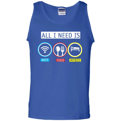All I Need Is Wifi Food My Bed T-shirt Royal