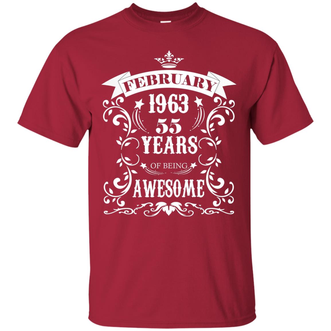 55th Birthday Shirt Awesome Born In February 1963 55 Years Of Being Awesome Cardinal