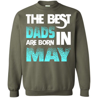 Daddy T-shirt The Best Dads Are Born In May Military Green