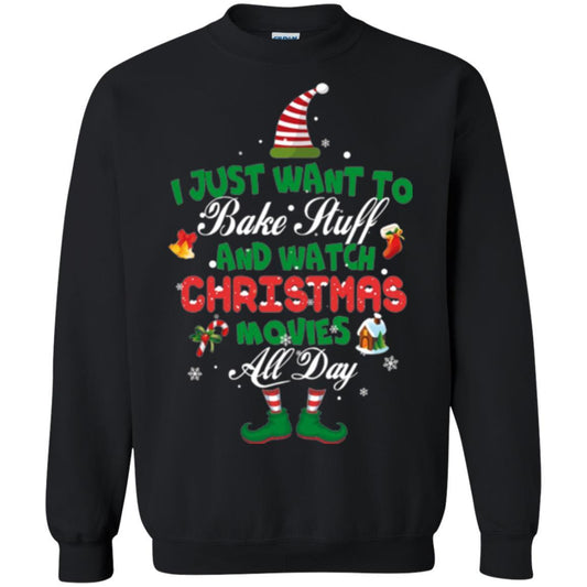Christmas T-shirt I Just Want To Bake Stuff And Watch Christmas Movies Black