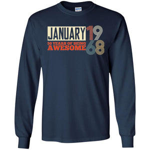 Birthday T-shirt January 1968 50 Years Of Being Awesome