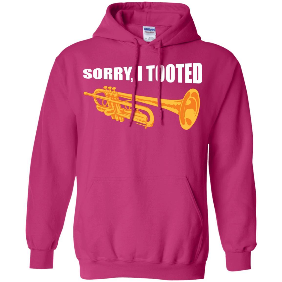 Trumpet Lovers T-Shirt Sorry, I Tooted Heliconia