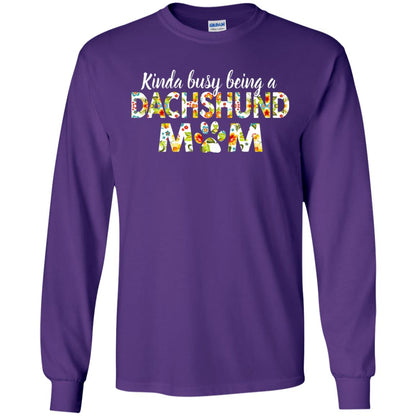 Kinda Busy Being A Dachshund Mom T-shirt Purple
