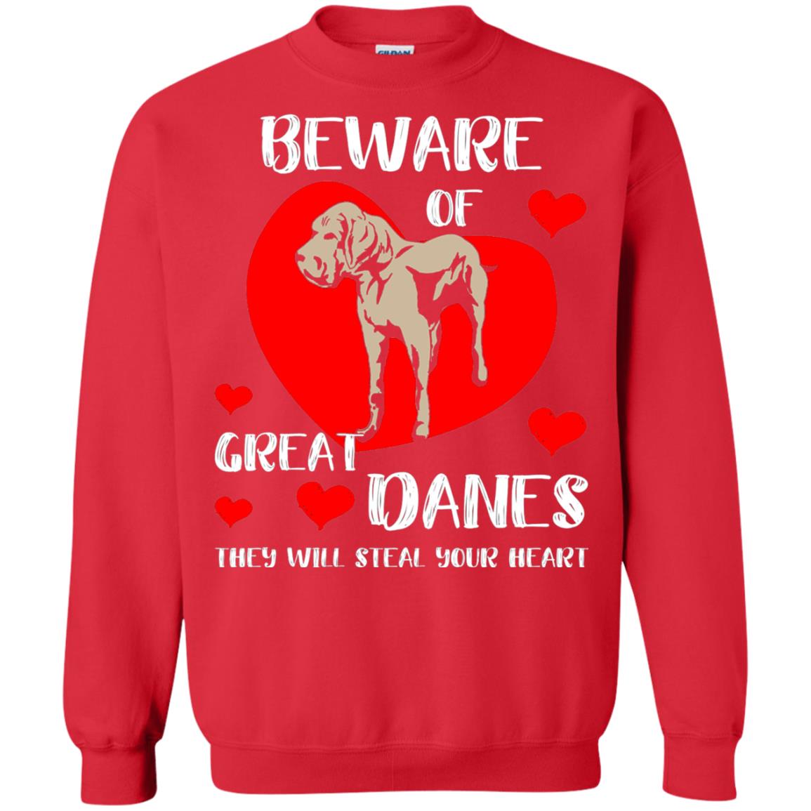 Beware Of Great Danes They Will Steal Your Heart Cute Shirt Red