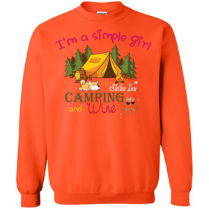 I’m A Simple Girl I Love Shiba Inu Camping And Wine ShirtG180 Gildan Crewneck Pullover Sweatshirt 8 oz.