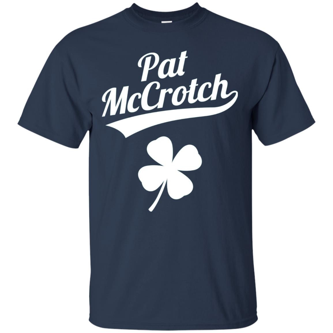 Funny Pat Mccrotch St. Patricks Shamrock T-shirt Navy