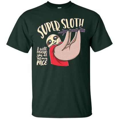 Funny Sloth T-shirt I Will Rescue You At My Own Pace Forest Green