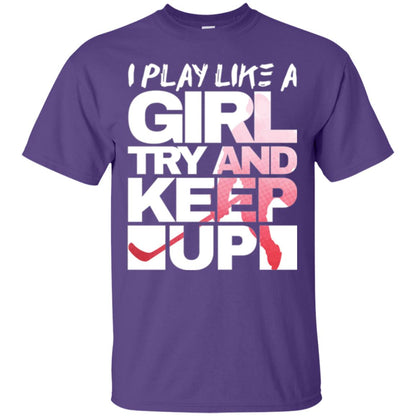 Hockey Lovers T-shirt I Play Like A Girl Purple