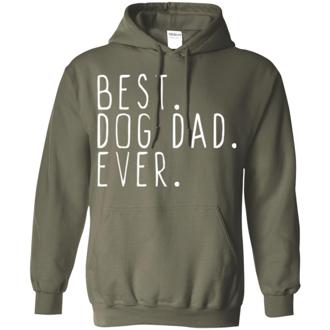 Best Dog Dad Ever T-shirt Military Green