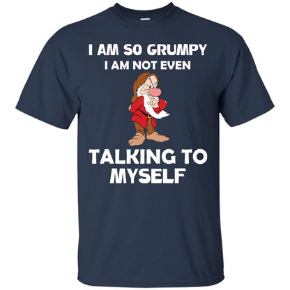 I Am So Grumpy I Am Not Even Talking To Myself Shirt Navy