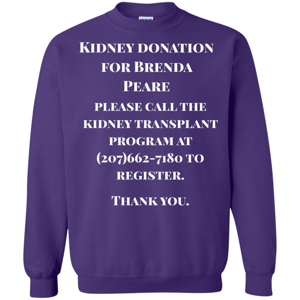 Kidney Donation For Brenda T-shirt Purple