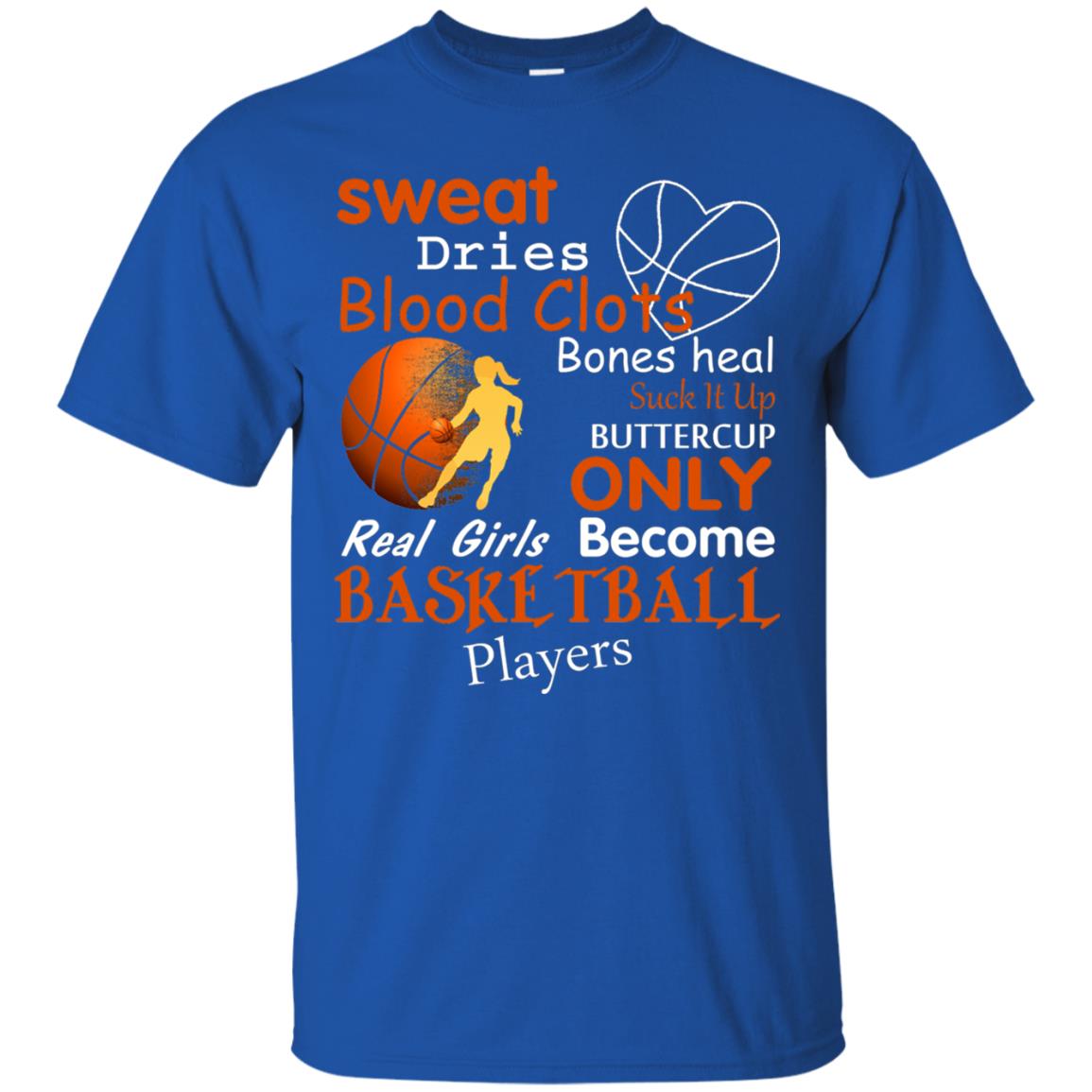 Basketball Shirt Real Girls Become Basketball Players Royal