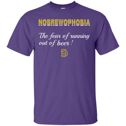 Nobrewophobia The Fear Of Running Out Of Beer Shirt Purple