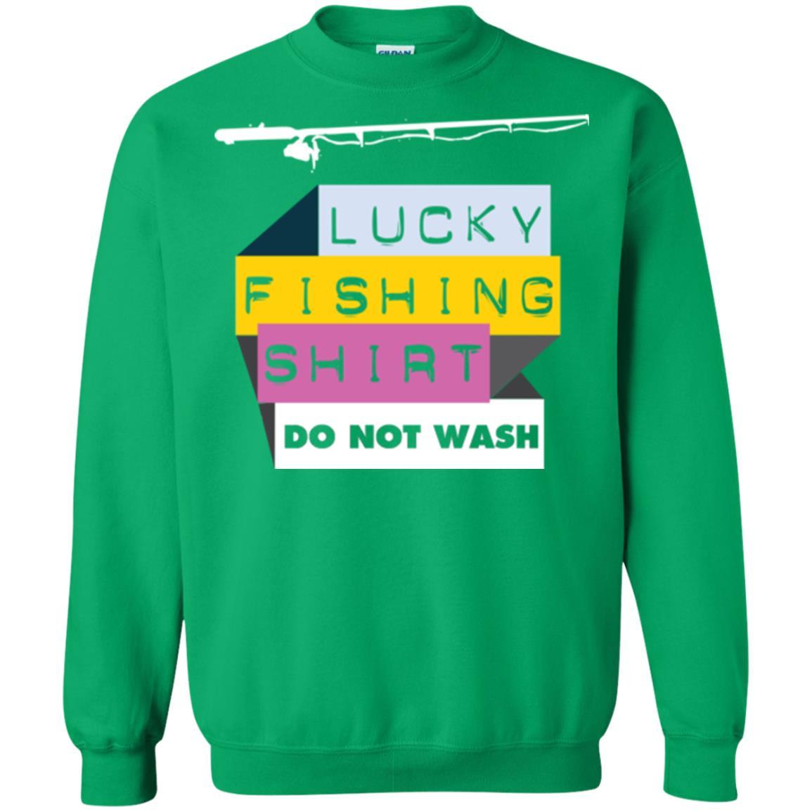 Fisherman T-shirt Lucky Fishing Shirt Do Not Wash Irish Green