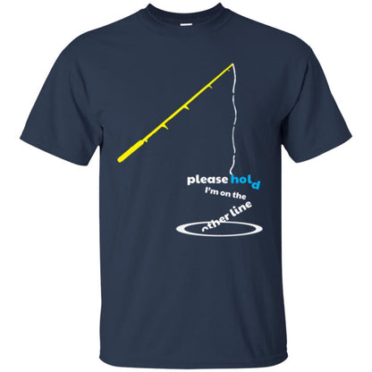 Fisherman T-shirt Please Hold I'm On The Other Line Navy
