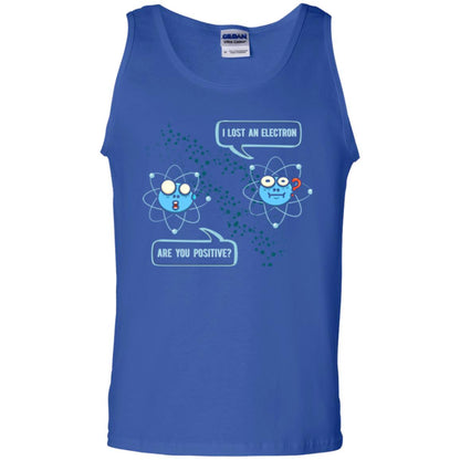 Chemistry Lover T-shirt I Lost An Electron Are You Positive Royal