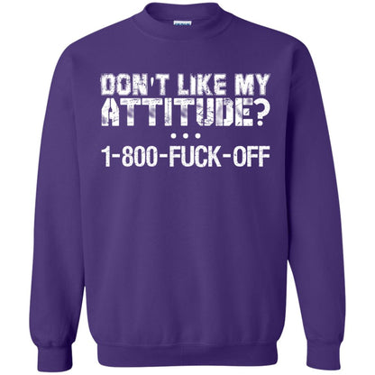 Don_t Like My Attitude 1-800-fuck-off T-shirt Purple