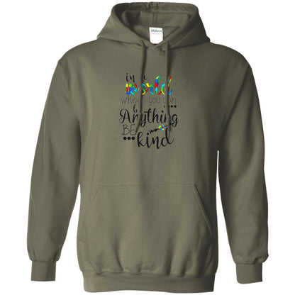 Choose Kind T-shirt In A World Where You Can Military Green