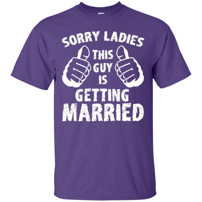 Sorry Ladies This Guy Is Getting Married T-shirt Purple