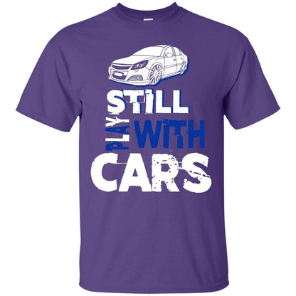 Still Play With Cars Funny Racing Driving T-shirt Purple