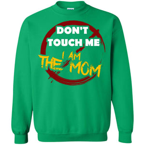 Mommy Shirt Warning Dont Touch Me I Am The Mom